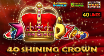 EGT’nin Yeni Slot Oyunu 40 Shining Crown Çıktı! Hangi Sitelerde Var, Bonus Var Mı?